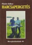 Füstös Gábor - Harcsapergetés [antikvár]