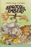 NÓGRÁDI GÁBOR - Segítség, ember! 1-2 (dedikált) [antikvár]