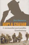 Ben Macintyre - Dupla csavar [antikvár]