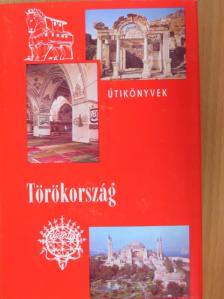 Békési B. István - Törökország [antikvár]