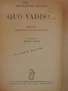 Sienkievicz Henrik - Quo Vadis?... [antikvár]