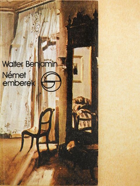 Walter Benjamin - Német emberek [antikvár]