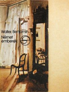Walter Benjamin - Német emberek [antikvár]