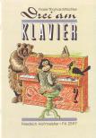 MITSCHKE, FRANK-THOMAS - DREI AM KLAVIER. LIEDER UND STÜCKE FÜR KLAVIER ZU SECHS HAENDEN HEFT 2