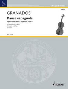 GRANADOS-KREISLER - KREISLER TRANSKRIPTIONEN NR.8: DANSE ESPAGNOLE FÜR VIOLINE UND KLAVIER