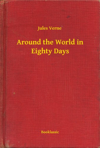 Jules Verne - Around the World in Eighty Days [eKönyv: epub, mobi]