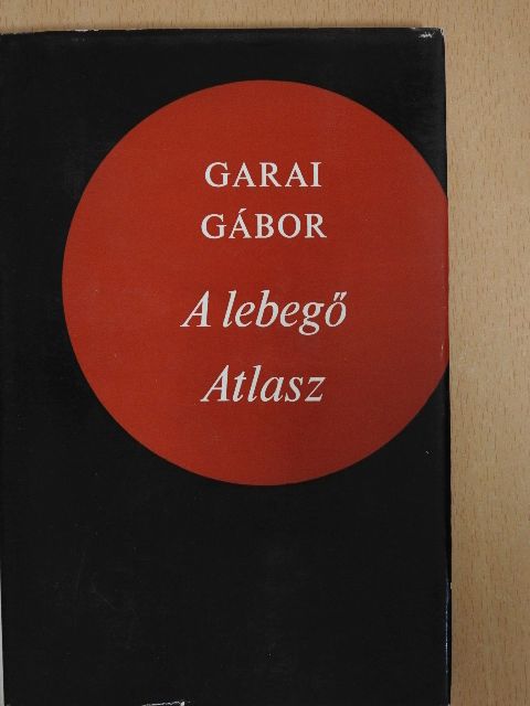 Garai Gábor - A lebegő Atlasz [antikvár]