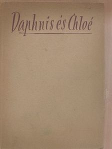 Longos - Daphnis és Chloé [antikvár]