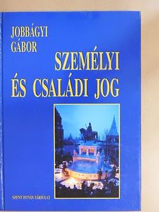 Jobbágyi Gábor - Személyi és családi jog [antikvár]