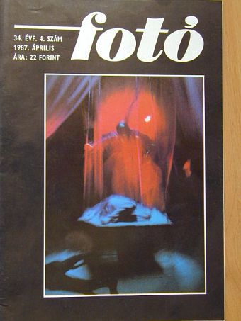 Bárdics József - Fotó 1987. április [antikvár]