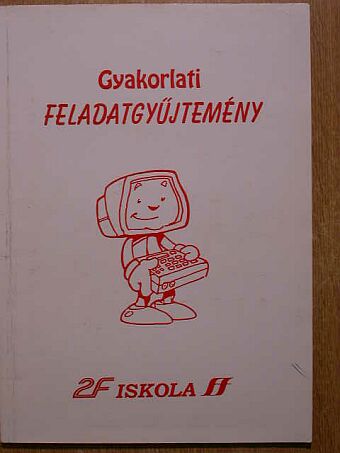 Gyakorlati feladatgyűjtemény [antikvár]