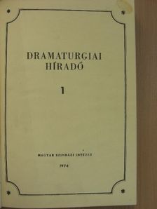 Dramaturgiai híradó 1974-75. (vegyes számok) (13 db) [antikvár]