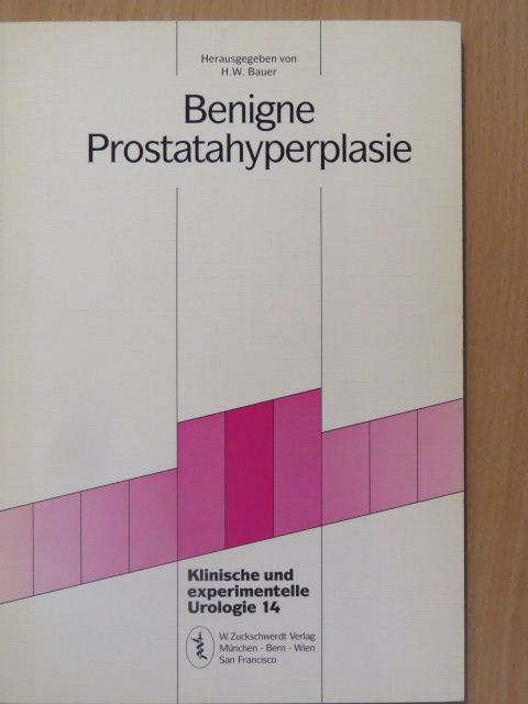 H. Sachse - Benigne Prostatahyperplasie [antikvár]