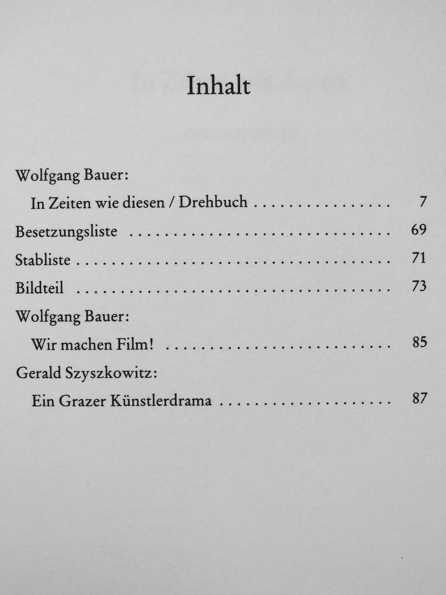 Wolfgang Bauer - In Zeiten wie diesen [antikvár]