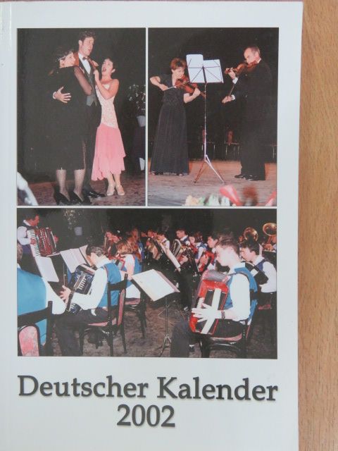 Dr. Josef Fehérvári - Deutscher Kalender 2002 [antikvár]
