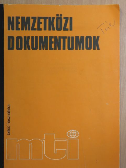 Dr. Florin Constantiniu - Nemzetközi dokumentumok és elemzések 1987. április 9. [antikvár]