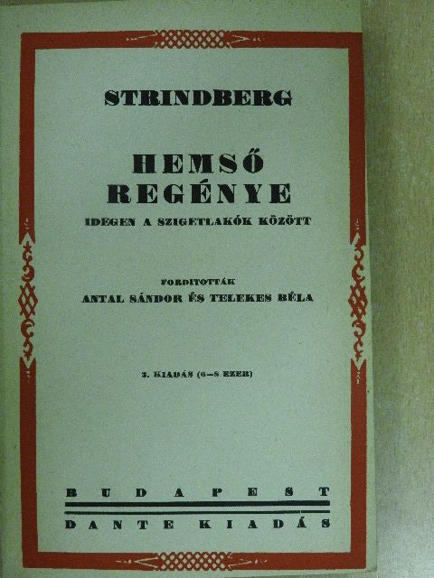 August Strindberg - Hemső regénye [antikvár]
