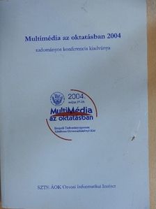 Dezső Gábor - Multimédia az oktatásban 2004  [antikvár]