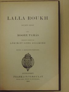 Moore Tamás - Lalla Roukh [antikvár]