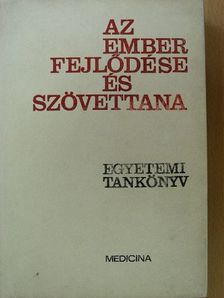 Törő Imre - Az ember fejlődése és szövettana 1. [antikvár]