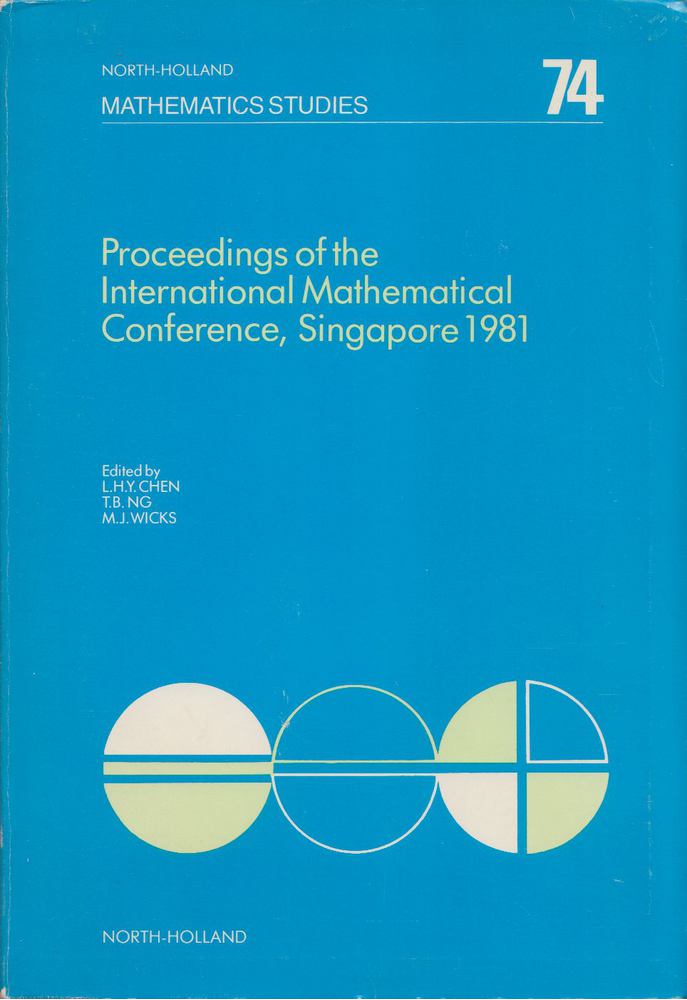 L.H.Y. Chen, T.B. NG, M.J. Wicks - Proceedings of the international mathematical conference, Singapore 1981 [antikvár]