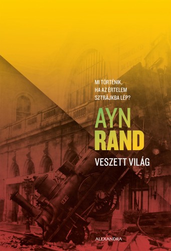Ayn Rand - Veszett világ [eKönyv: epub, mobi]