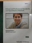 Ethical and Professional Standards, and Quantitative Methods, and Economics - Book 1 Level 1 [antikvár]
