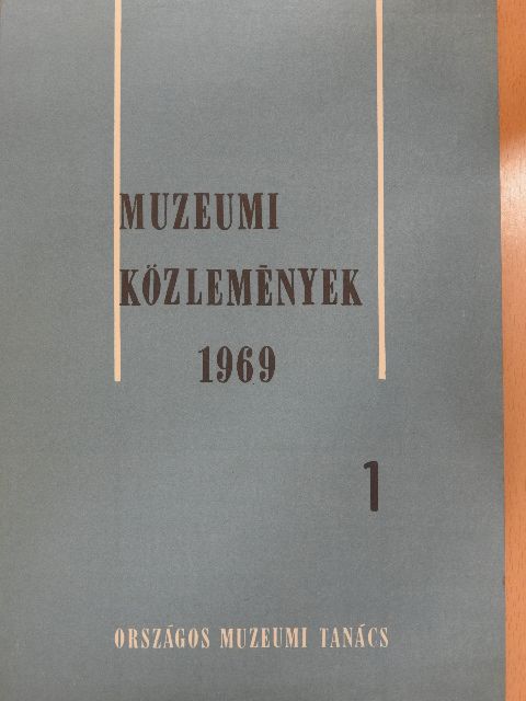 Béres András - Múzeumi közlemények 1969/1. [antikvár]