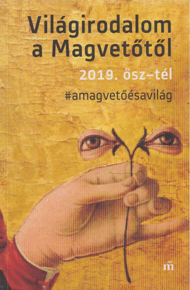 Világirodalom a Magvetőtől 2019. ősz - tél [antikvár]