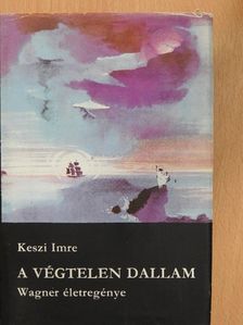 Keszi Imre - A végtelen dallam [antikvár]