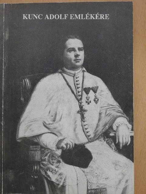 Almási István - Kunc Adolf emlékére [antikvár]