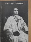 Almási István - Kunc Adolf emlékére [antikvár]