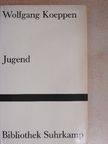 Wolfgang Koeppen - Jugend [antikvár]