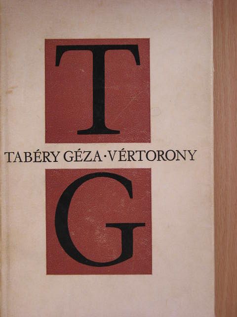 Tabéry Géza - Vértorony [antikvár]