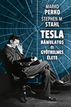 Perko Marko - Tesla bámulatos és gyötrelmes élete [eKönyv: epub, mobi]