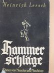 Heinrich Lersch - Hammerschläge [antikvár]