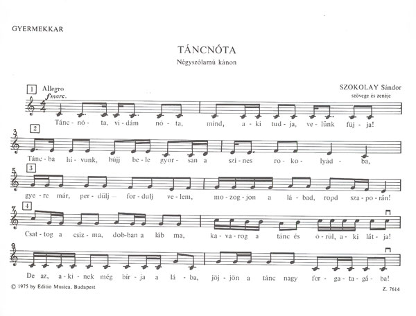 SZOKOLAY SÁNDOR - TÁNCNÓTA, GYERMEKKARRA, NÉGYSZÓLAMÚ KÁNON