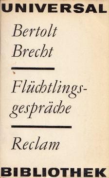 Brecht, Bertolt - Flüchtlingsgespräche [antikvár]