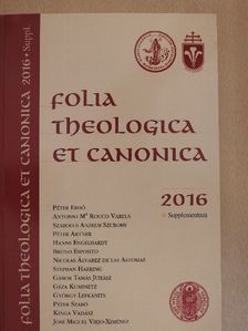 Bruno Esposito - Folia Theologica et Canonica 2016 [antikvár]
