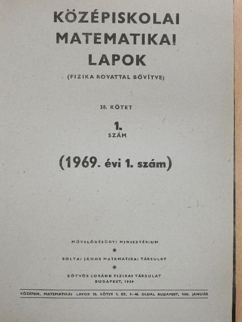 Dr. Budó Ágoston - Középiskolai matematikai lapok 1969. január-május (fél évfolyam) [antikvár]