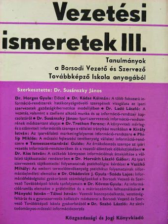 Dr. Horváth László Gábor - Vezetési ismeretek III. [antikvár]
