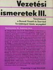 Dr. Horváth László Gábor - Vezetési ismeretek III. [antikvár]