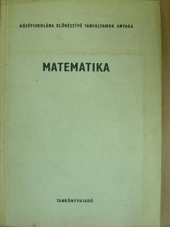 Rohovszky Rudolf - Matematika [antikvár]