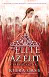 Kiera Cass - The Elite - Az Elit [eKönyv: epub, mobi]