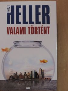 Joseph Heller - Valami történt [antikvár]