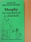 Anita Blokk - Murphy törvénykönyve az állatokról [antikvár]