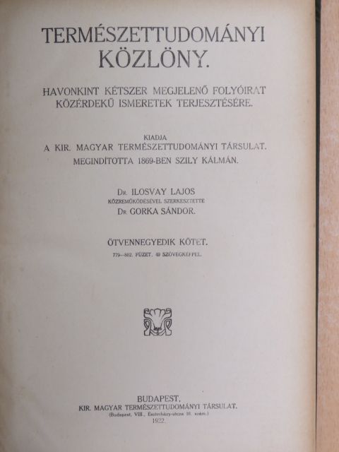 Abonyi S. - Természettudományi Közlöny 1922. január-deczember/Pótfüzetek a Természettudományi Közlönyhöz 1922. január-deczember [antikvár]