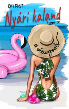Emy Dust - Nyári kaland - Poppy IV. [eKönyv: epub, mobi]