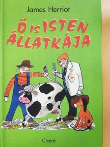 James Herriot - Ő is Isten állatkája [antikvár]
