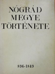 Belitzky János - Nógrád megye története I. [antikvár]
